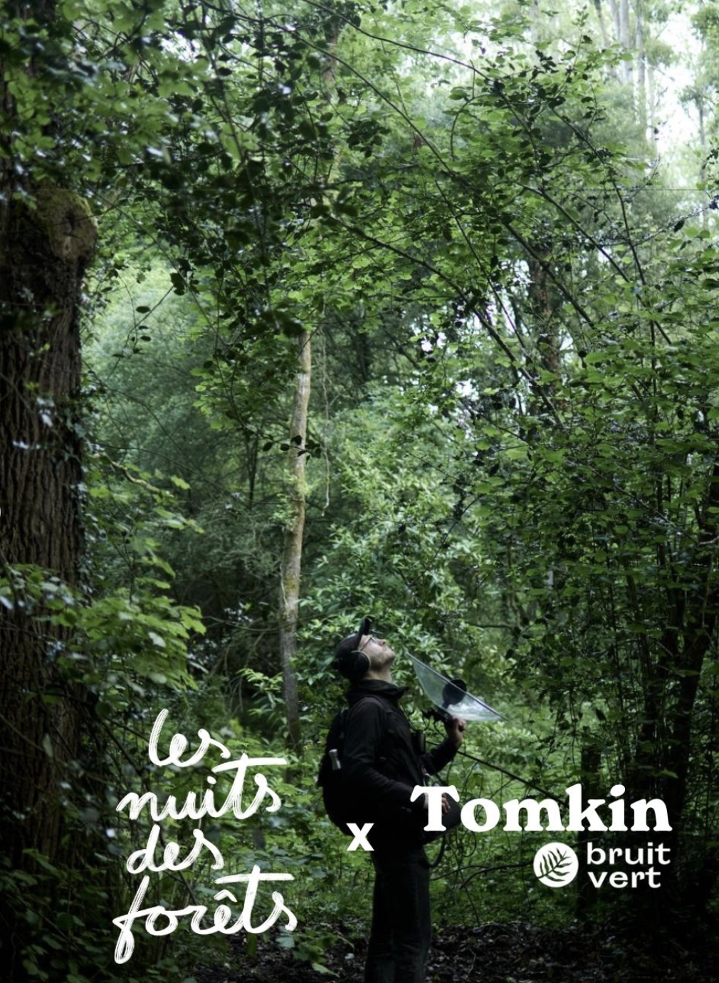 Tomkin x Nuits des Forêts